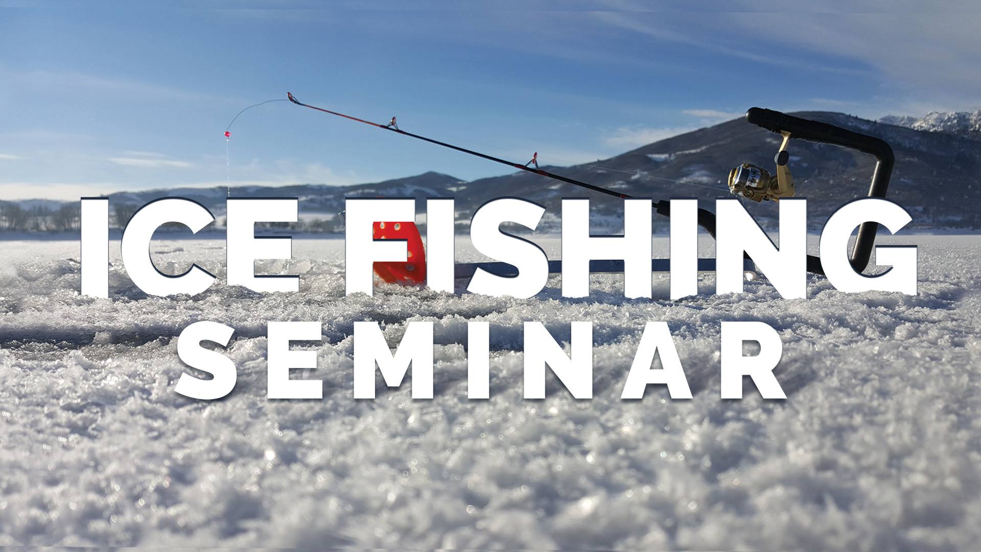 ice fishing seminar